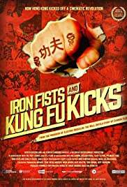 Iron Fists and Kung Fu Kicks กังฟูสะท้านปฐพี (2019) บรรยายไทย