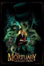 The Mortuary Collection เรื่องเล่าจากศพ (2019) HDTV