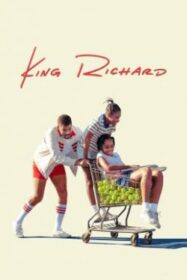 King Richard คิง ริชาร์ด (2021)