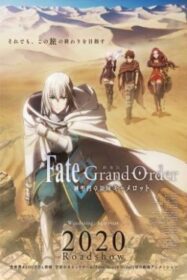 Fate/Grand Order: The Movie – Divine Realm of the Round Table: Camelot – Wandering; Agateram (2020)