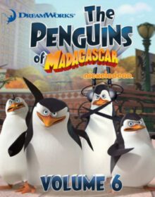 The Penguins of Madagascar Vol.6 เพนกวินจอมป่วน ก๊วนมาดากัสการ์ ชุด 6